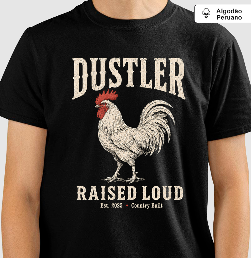 Camiseta Country Masculina Raise Loud Dustler