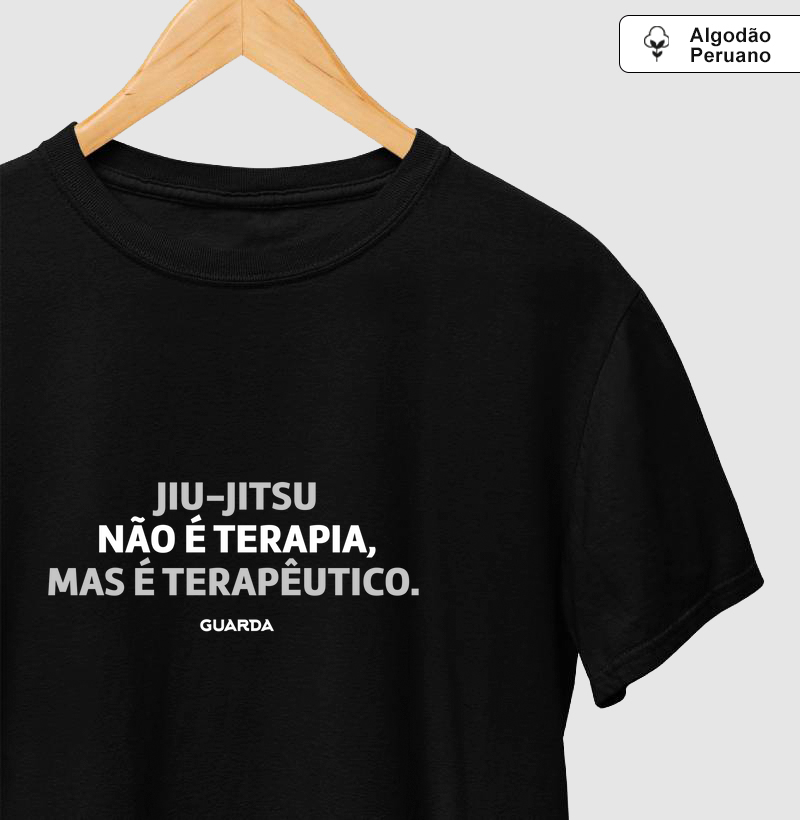 Camiseta Não é Terapia Mas é Terapêutico 