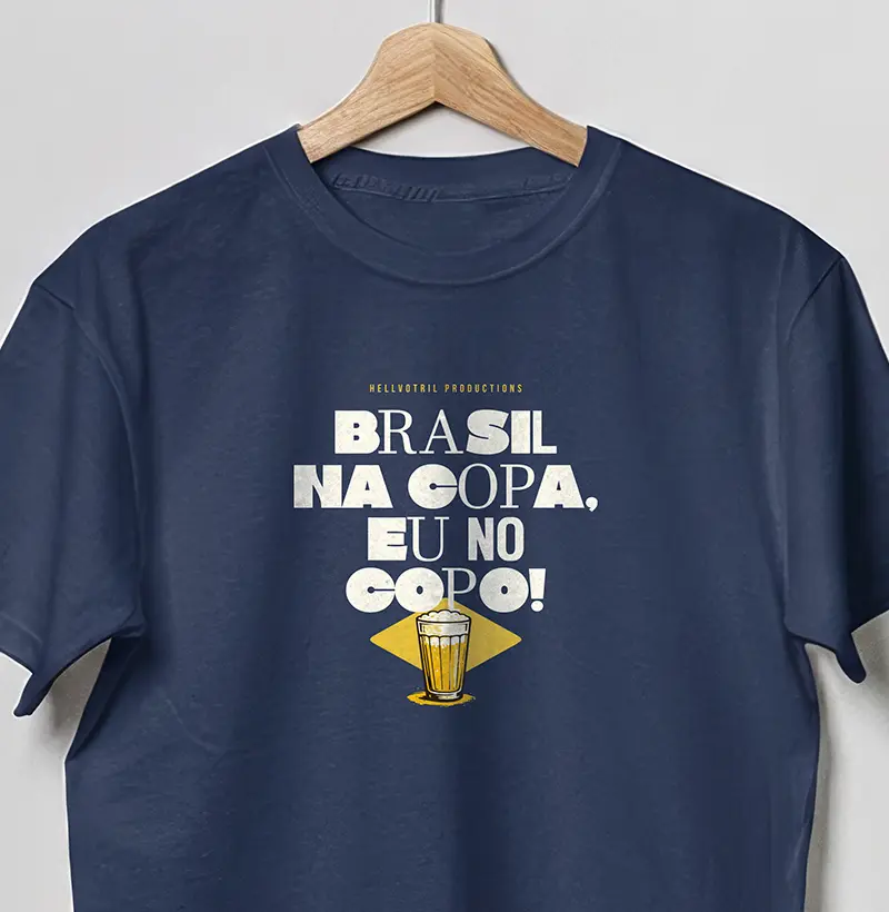 Camiseta Brasil na Copa Eu no Copo