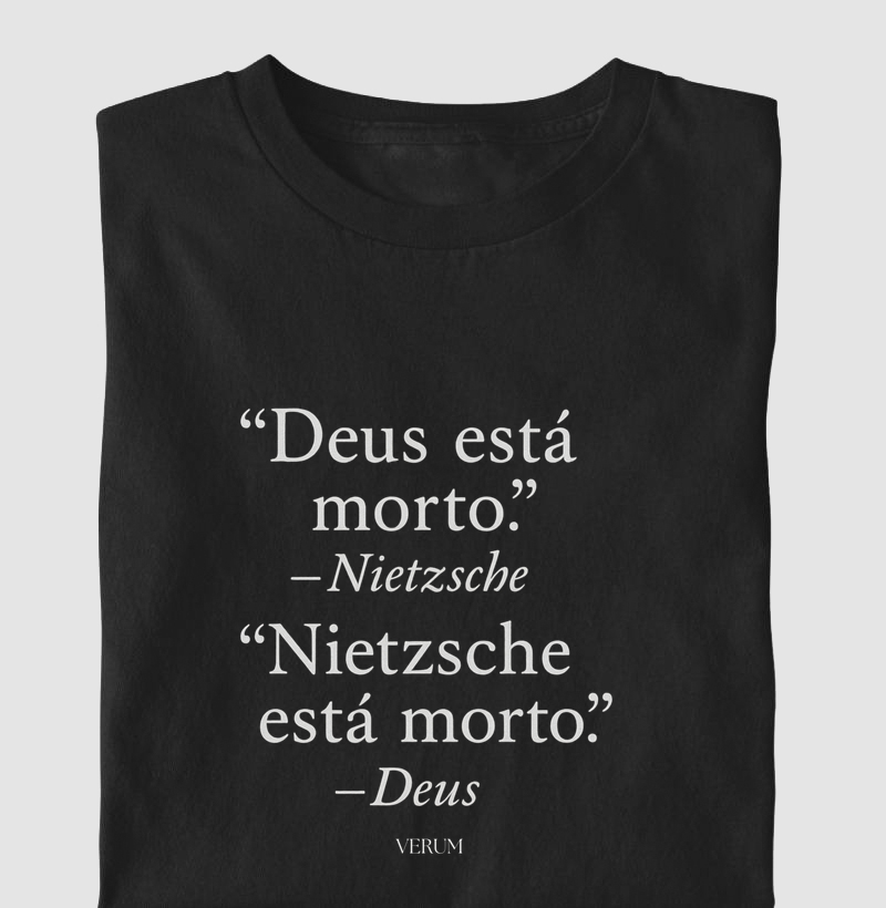 Camiseta Nietzsche - Deus está morto