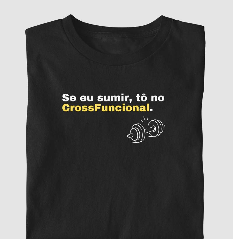 Se eu sumir, tô no CrossFuncional