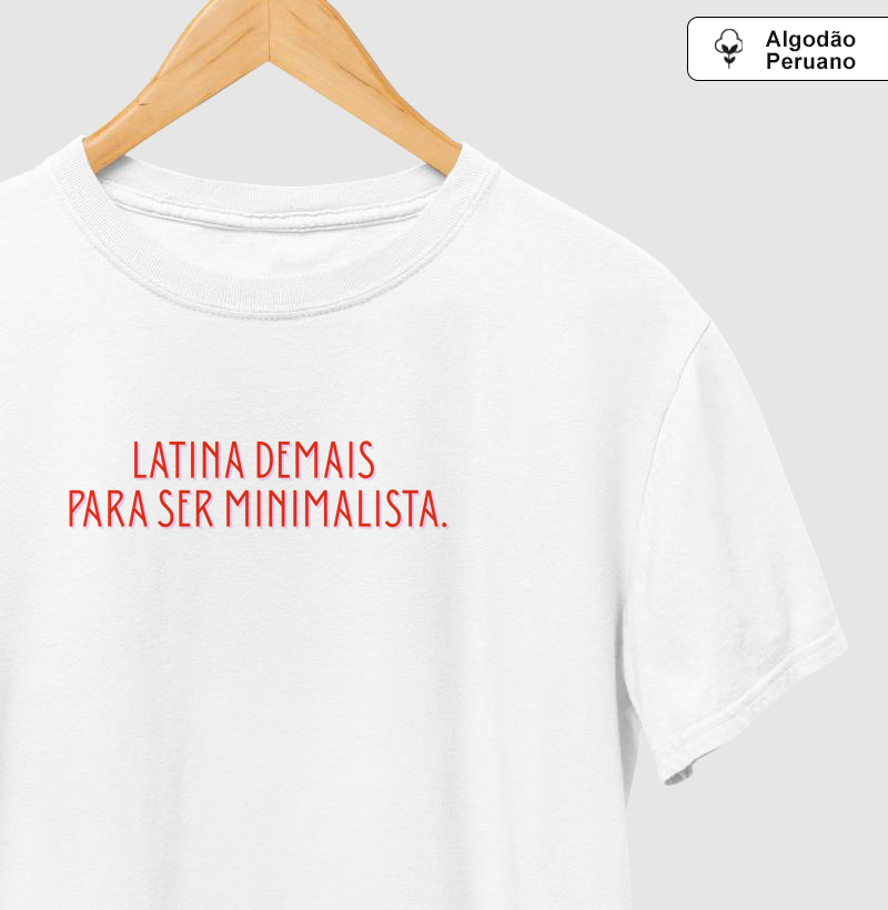 latina demais para ser minimalista