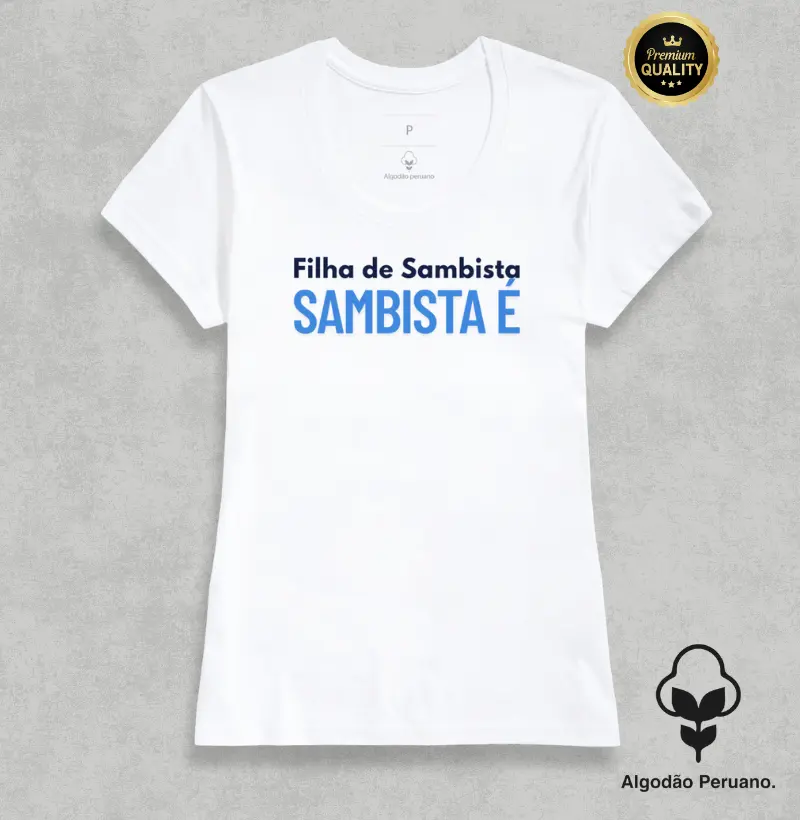 Filha de Sambista Sambista é