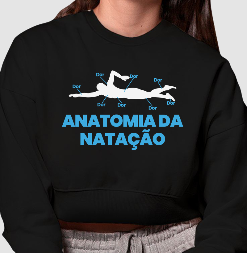 Anatomia da Natação - Cropped Moletom
