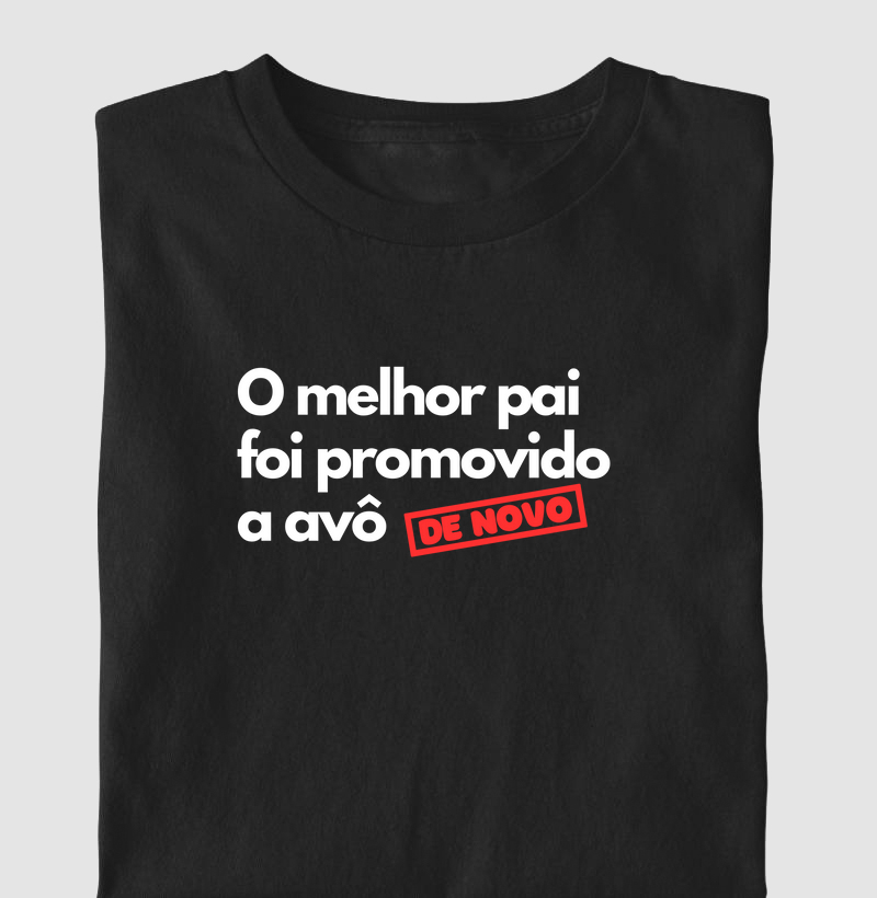 O melhor pai foi promovido a avô de novo