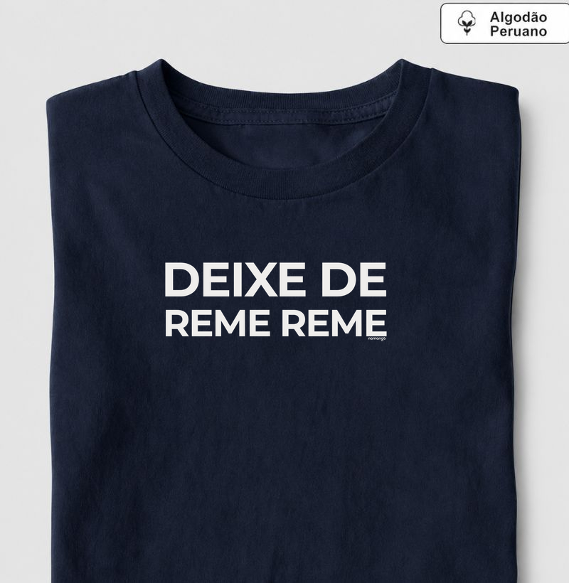 Deixe de Reme Reme