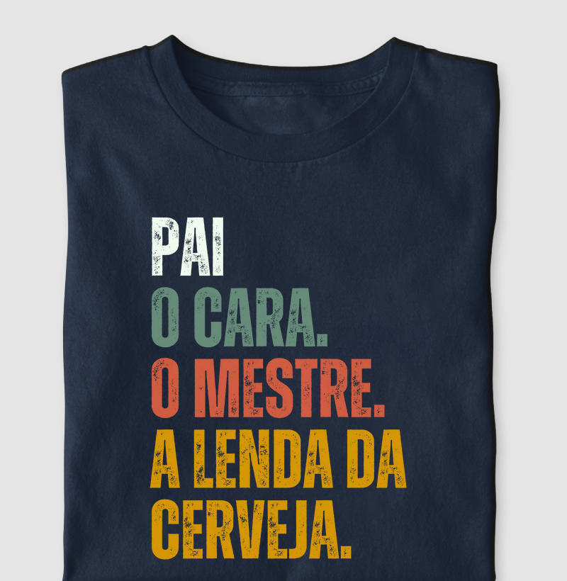 Pai. O cara. O mestre. A lenda da cerveja