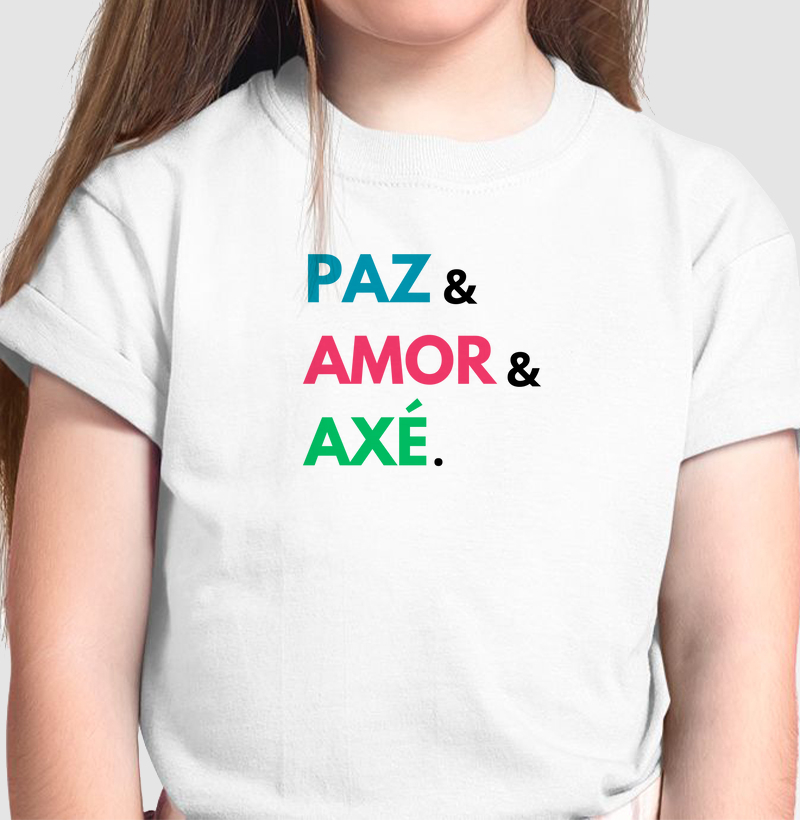 Paz, amor e axé