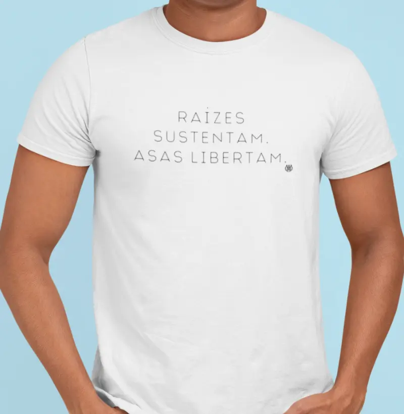 Raízes sustentam, asas libertam