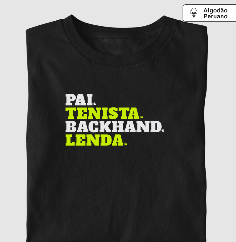 Pai backhand! - Camiseta Algodão Peruano