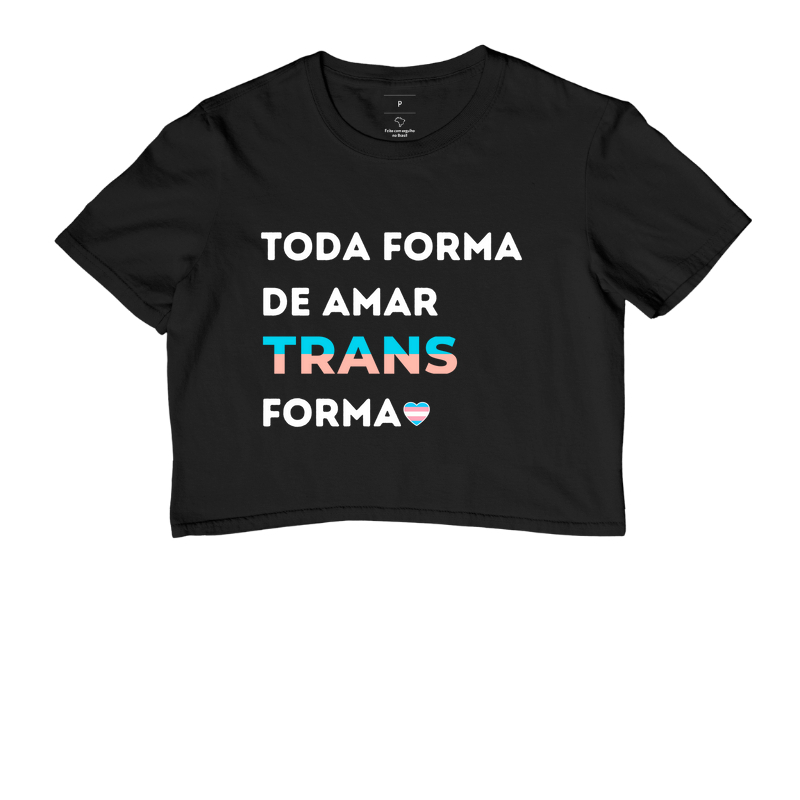 TODA FORMA DE AMAR TRANS FORMA