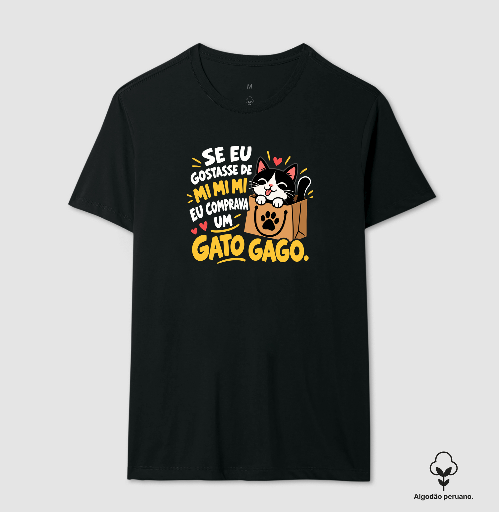 Se Eu Gostasse de Mimimi Eu Comprava um Gato Gago