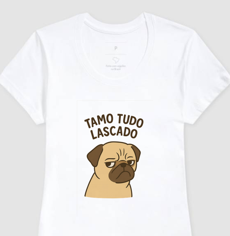 Tamo tudo lascado