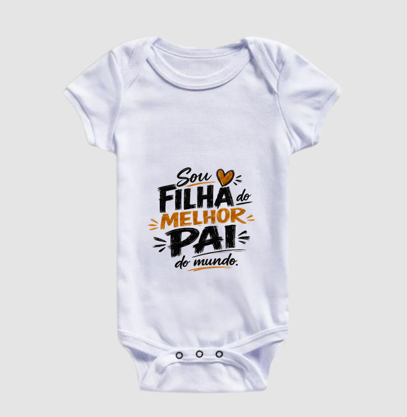 Sou filha do melhor pai do mundo