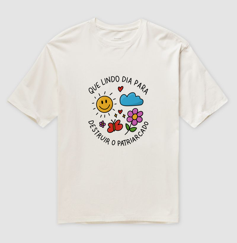 Lindo Dia Para Destruir o Patriarcado