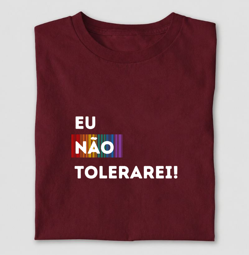 EU NÃO TOLERAREI!
