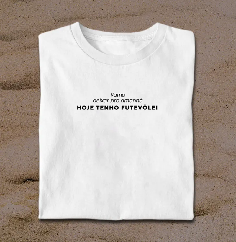 Vamo deixar pra amanhã. Tenho ftv