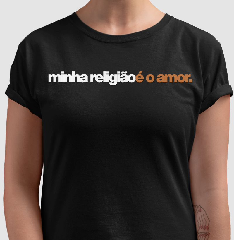 Minha religião é o amor