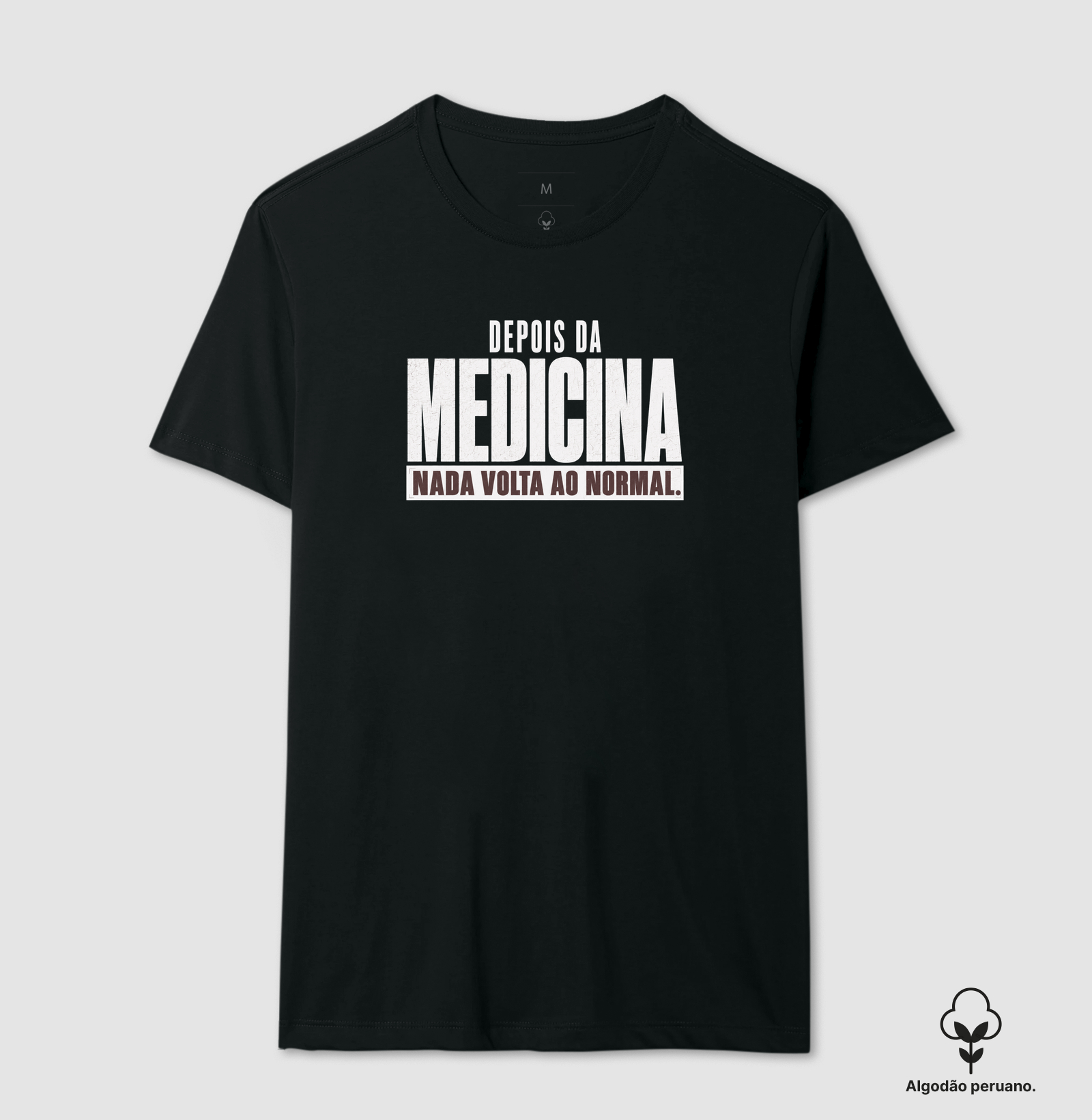 Depois da medicina nada volta ao normal