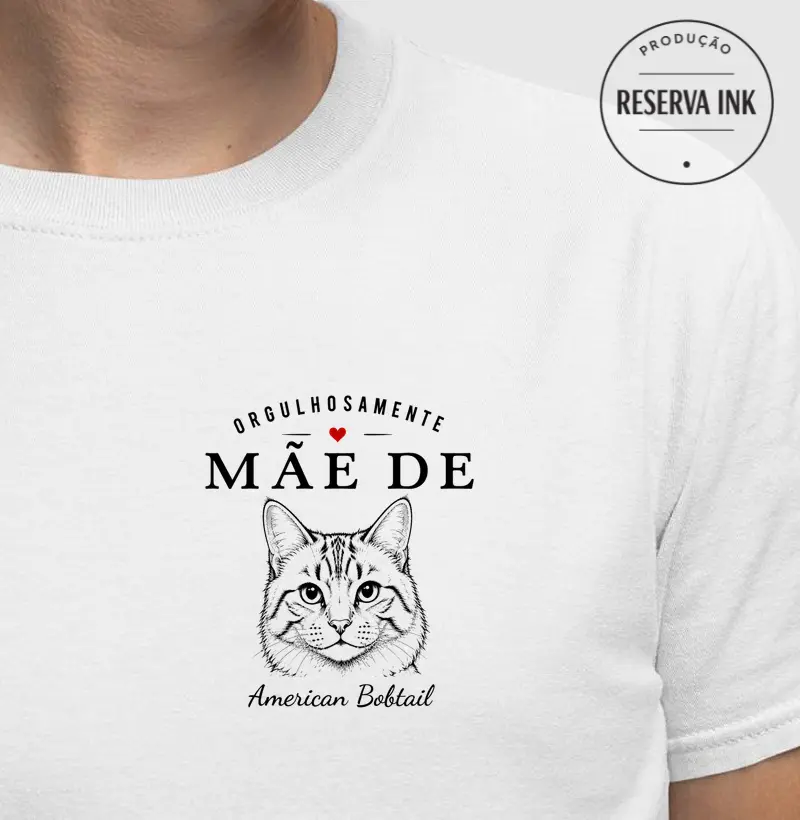 Orgulhosamente Mãe de American Bobtail