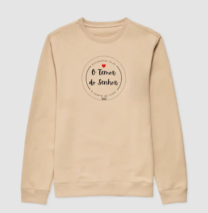 Suéter Moletom O temor do Senhor. Pv 14.27