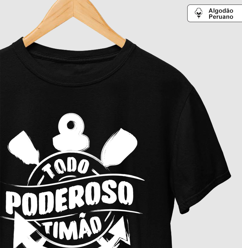 Camiseta Algodão Peruano - Todo Poderoso Timão