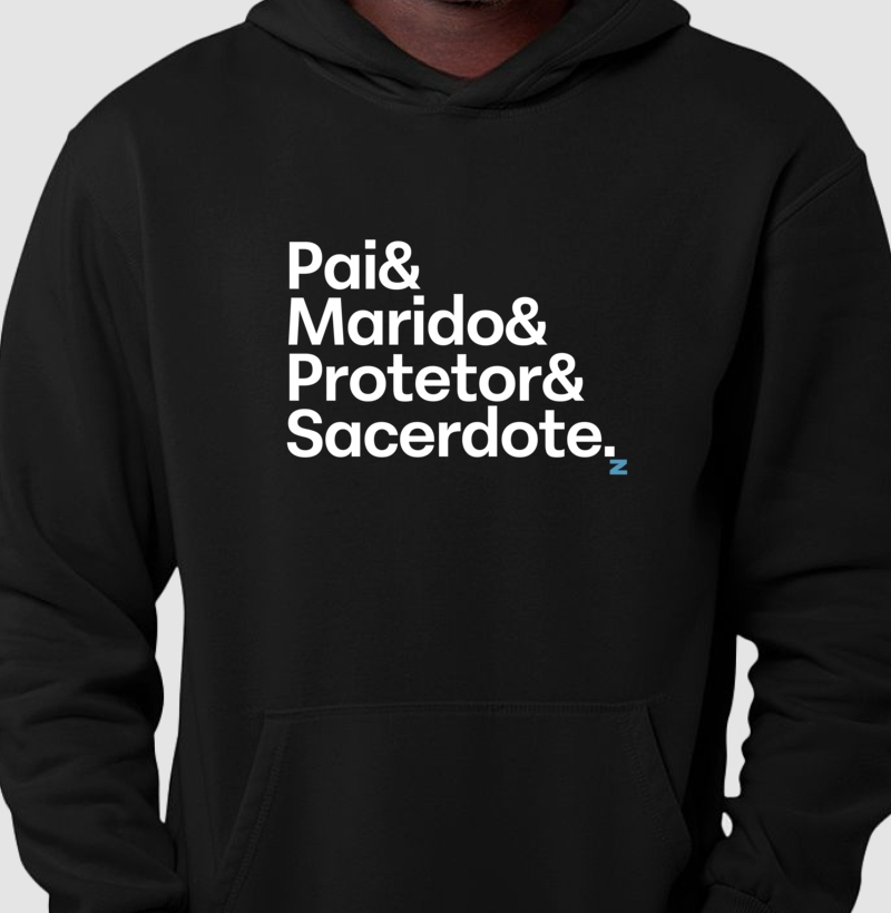 Pai, Marido, Protetor e Sacerdote