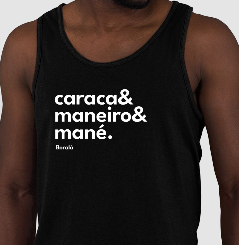 Caraca & Maneiro & Mané. Color: preta