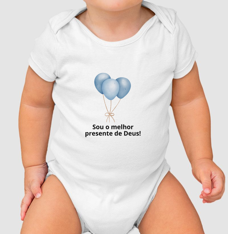 "Sou o Melhor Presente de Deus"