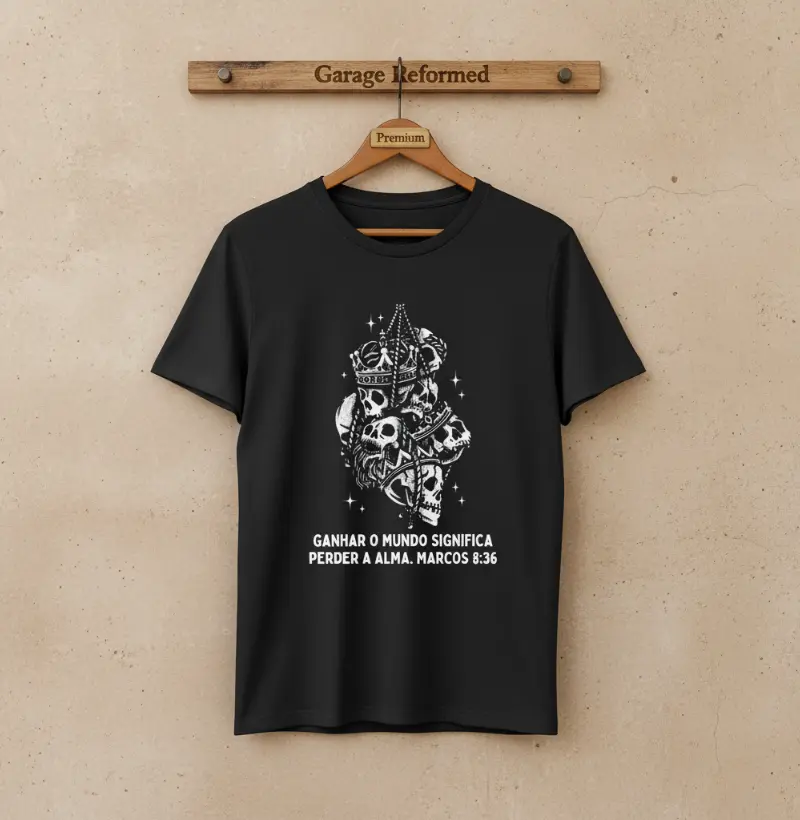 "Ganhar o mundo e perder a alma" (Marcos 8:36)