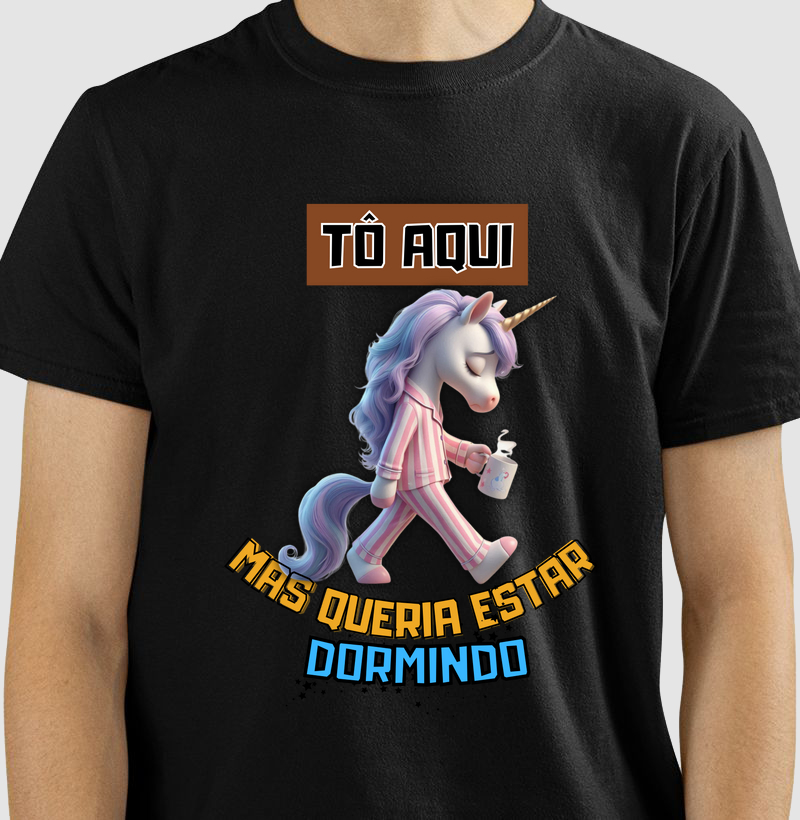 Unicórnio - Tô aqui, mas queria estar dormindo