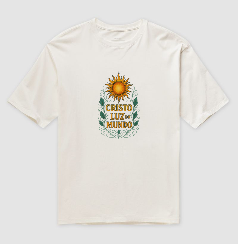 Cristo Luz do Mundo - Camiseta Oversized