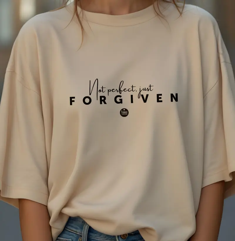 Not perfect just forgiven