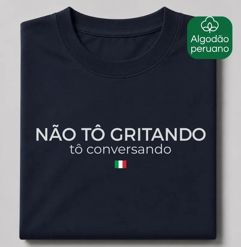 Não tô gritando, tô conversando!