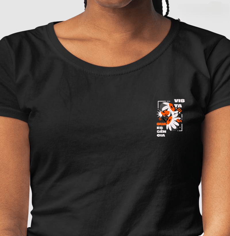 Camiseta Baby Look - Vista sua essência 