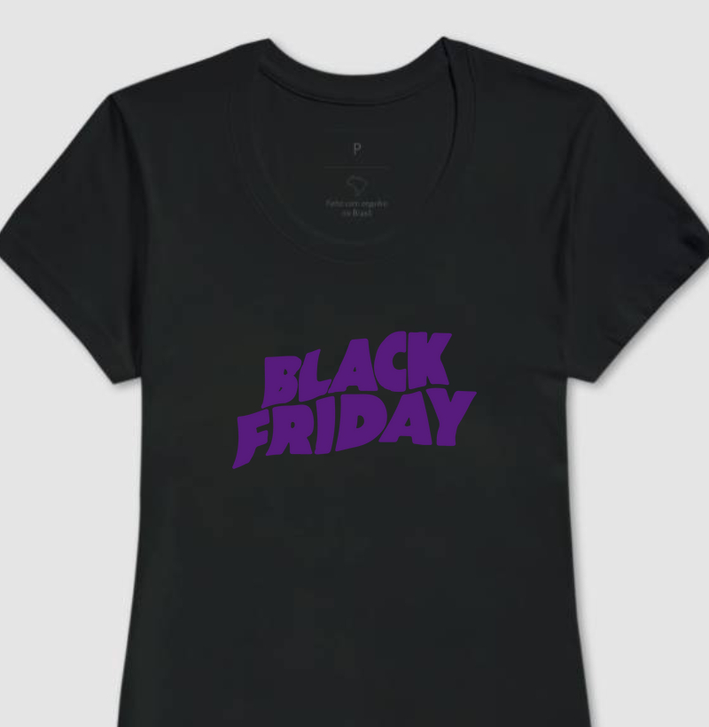 Camisa Feminina Black Friday