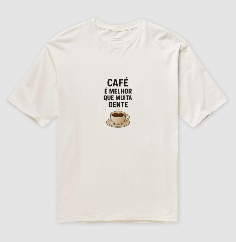 Café é melhor que muita gente☕