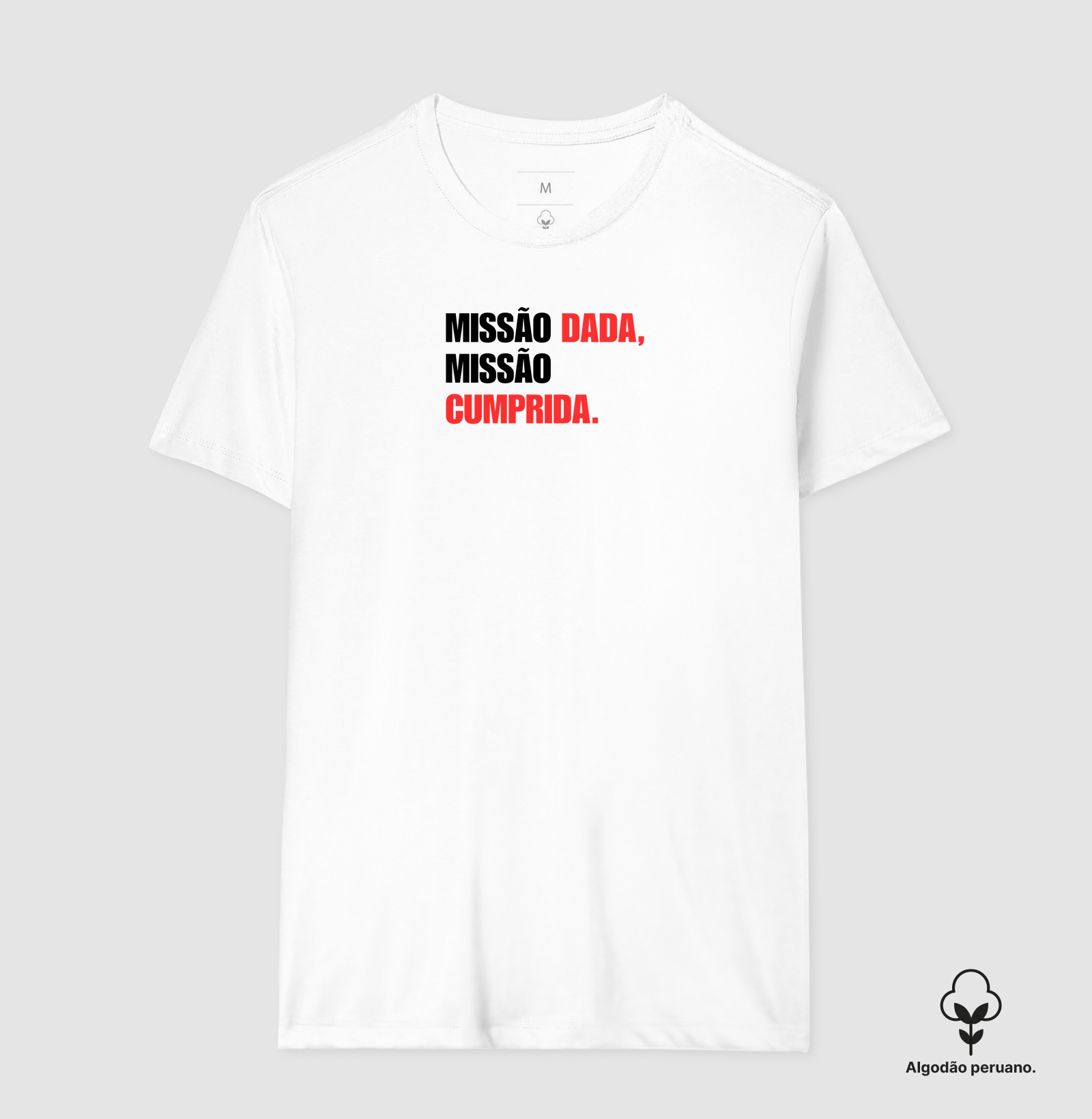 Missão dada, missão cumprida.