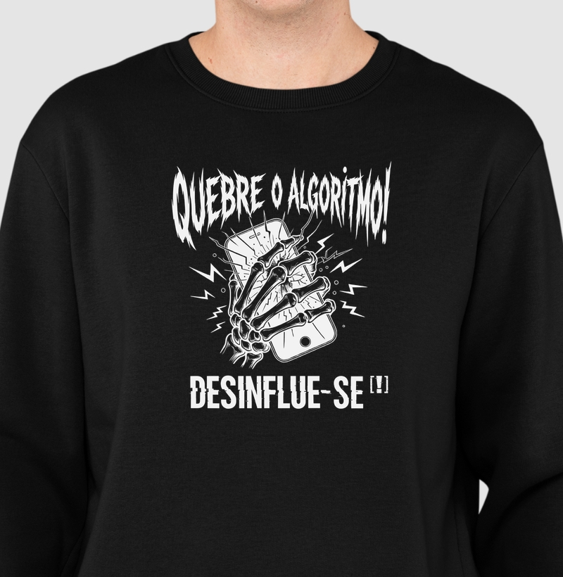 QUEBRE O ALGORITIMO! DESINFLUE-SE[!]