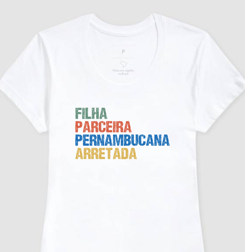 Filha | Parceira | Pernambucana | Arretada