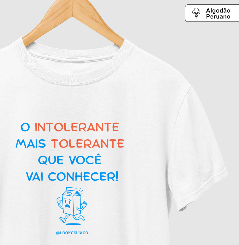 O intolerante mais tolerante!