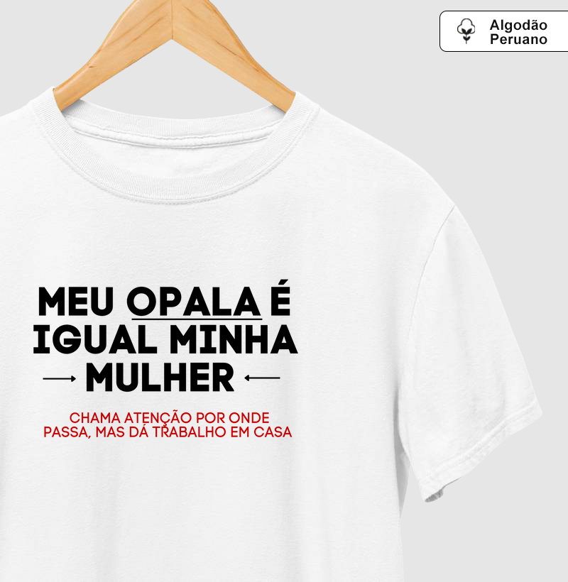 Meu Opala é igual a minha mulher