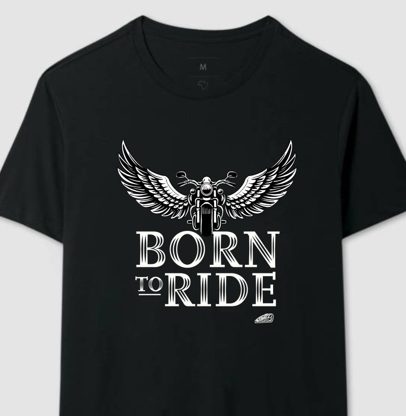 BORN TO RIDE