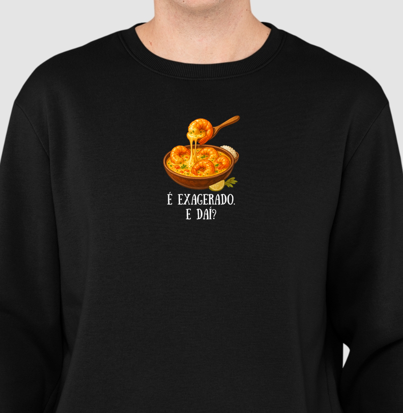 Chiclete de Camarão | É exagerado. E daí?