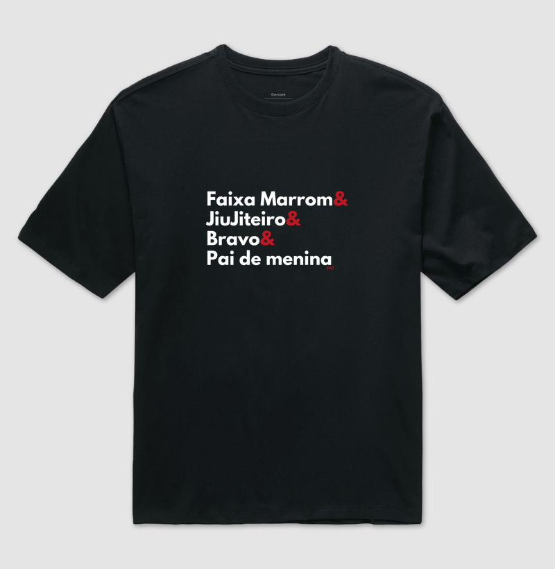 Faixa Marrom & JiuJiteiro & Bravo & Pai de menina