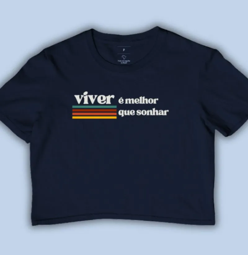 viver é melhor que sonhar