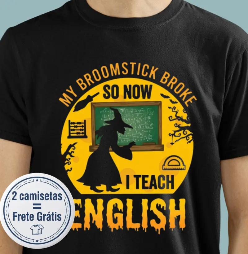Minha vassoura quebrou - English