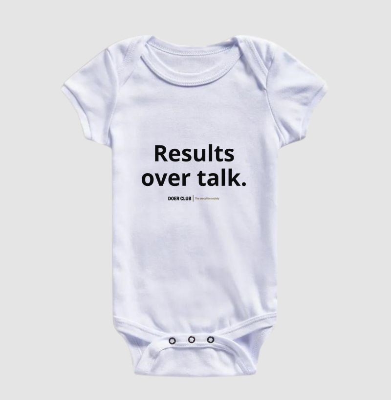 Results over talk.