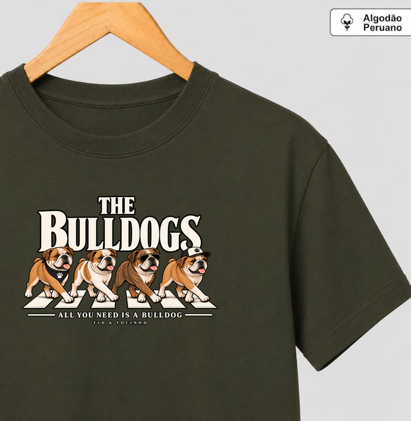Camiseta Bulldog / Pet Lovers | The Bulldogs - Camiseta Algodão Peruano
