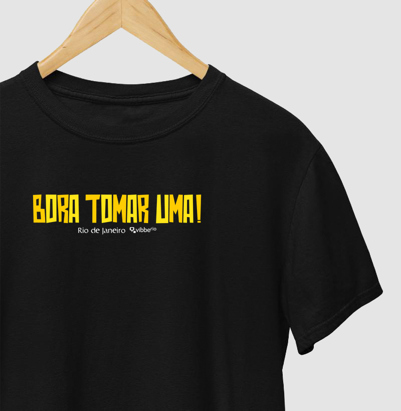 BORA TOMAR UMA! - Camiseta